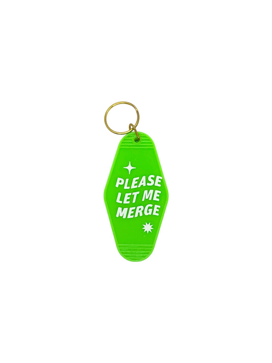 Let Me Merge  Keychain